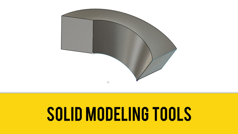 Solid Modeling Tools